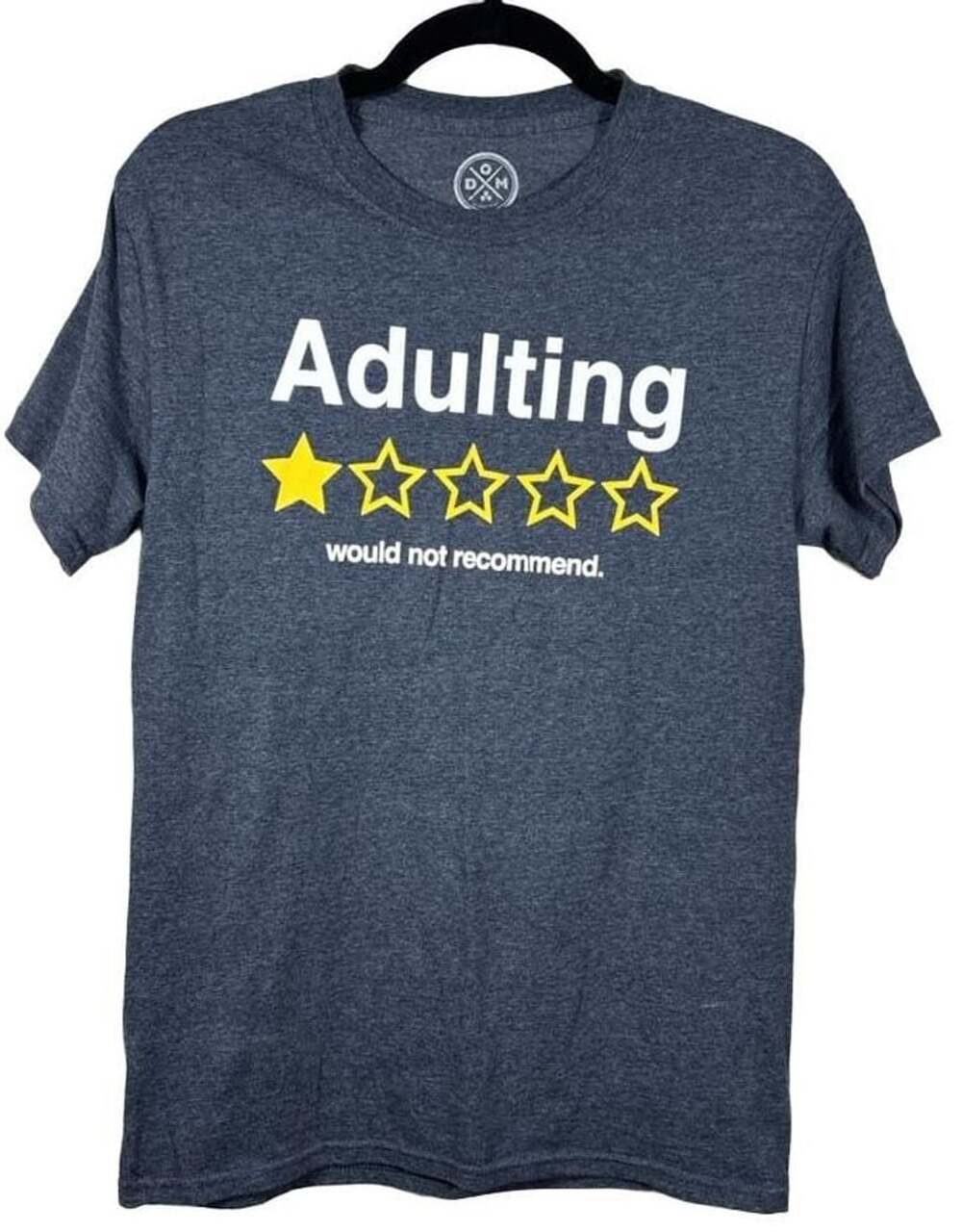 DOM Adulting Would Not Recommend T-Shirt Size S Navy Blue Graphic Tee
